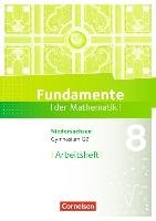 Fundamente der Mathematik 8. Schuljahr. Arbeitsheft mit Lösungen. Gymnasium Niedersachsen Cornelsen Verlag Gmbh, Cornelsen Verlag