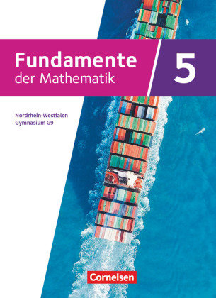 Fundamente der Mathematik - Nordrhein-Westfalen ab 2019 - 5. Schuljahr Cornelsen Verlag
