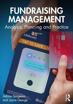 Fundraising Management: Analysis, Planning and Practice Sargeant Adrian