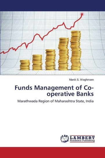 Funds Management of Co-operative Banks Waghmare Manik S.