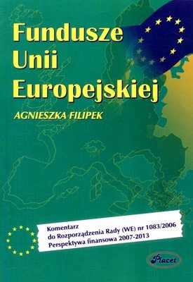 Fundusze Unii Europejskiej Filipek Agnieszka