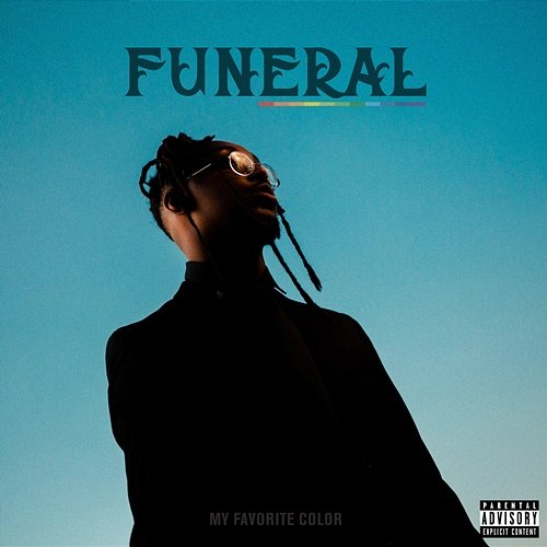 Funeral My Favorite Color