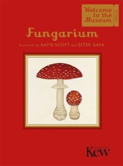 Fungarium (Mini Gift Edition) Templar Publishing