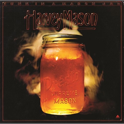 Funk In A Mason Jar Harvey Mason