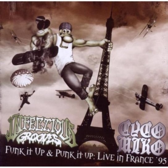 Funk It Up & Punk It Infectious Grooves/Cyco Miko