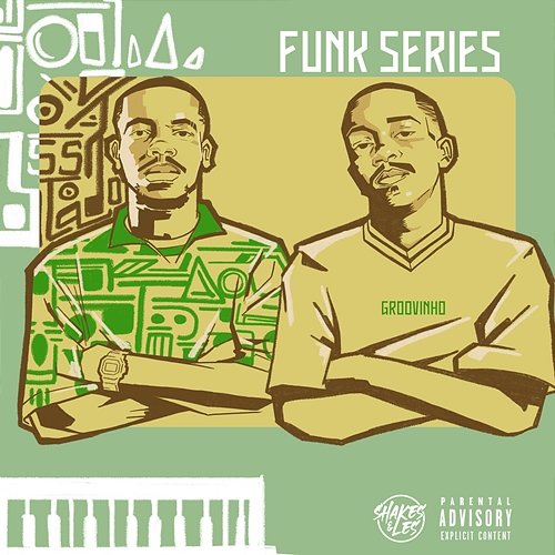 Funk Series Shakes & Les