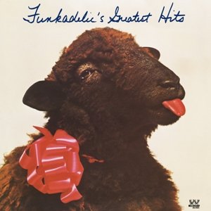 Funkadelic - Funkadelic's Greatest Hits Funkadelic