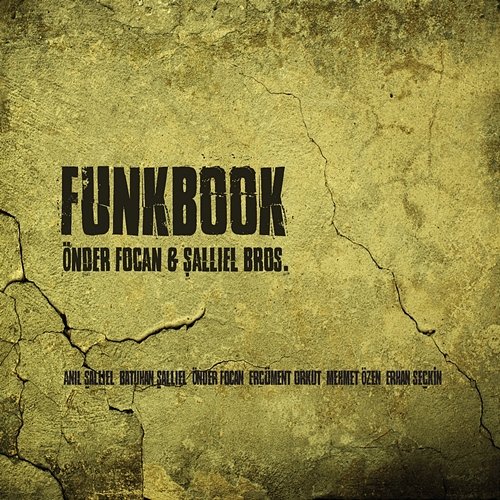 Funkbook Onder Focan, Şallıel Bros.