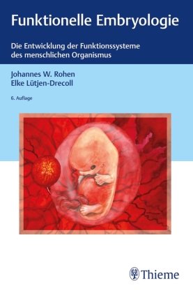 Funktionelle Embryologie Thieme, Stuttgart