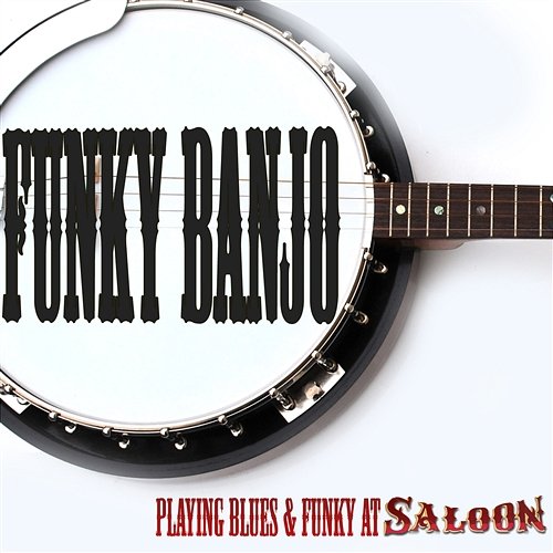 Funky Banjo Playing Blues and Funky at the Saloon Mc Train