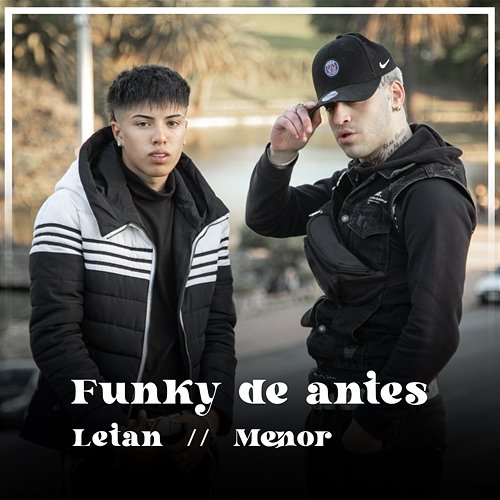 Funky De Antes Letan & Menor