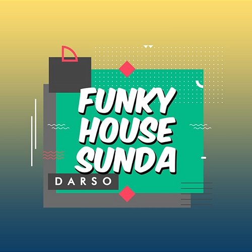 Funky House Sunda Darso