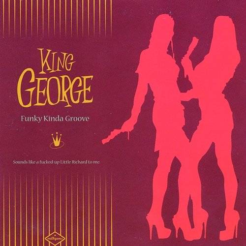 Funky Kinda Groove King George