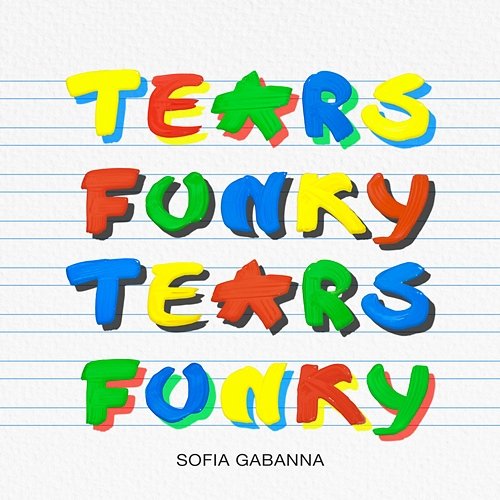 Funky Tears Sofía Gabanna & Lupita's Friends