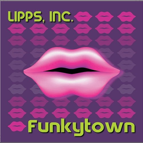 Funkytown Lipps Inc.