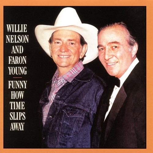 Funny How Time Slips Away Willie Nelson