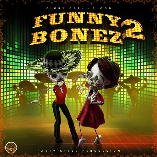 FunnyBonez 2 Glory Oath + Blood