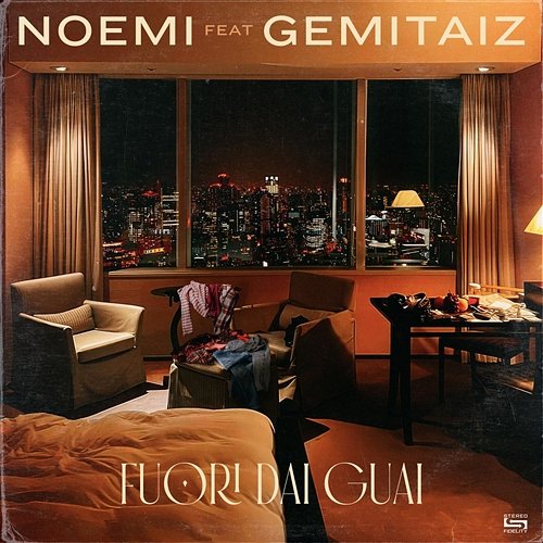Fuori dai guai Noemi feat. Gemitaiz
