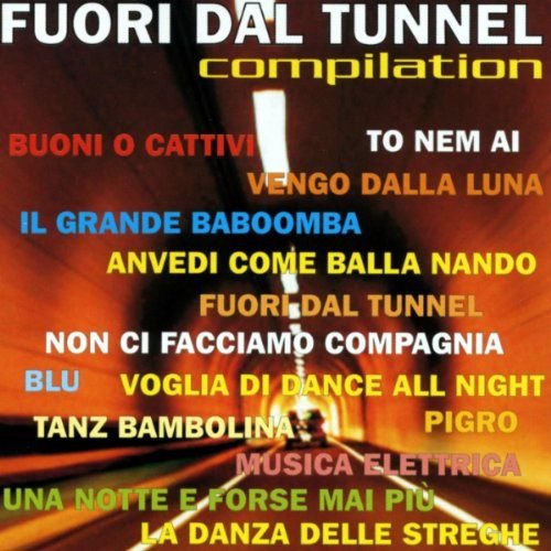 Fuori Dal Tunnel Various Artists
