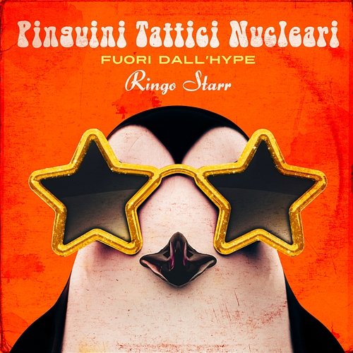 Fuori dall'Hype Ringo Starr Pinguini Tattici Nucleari