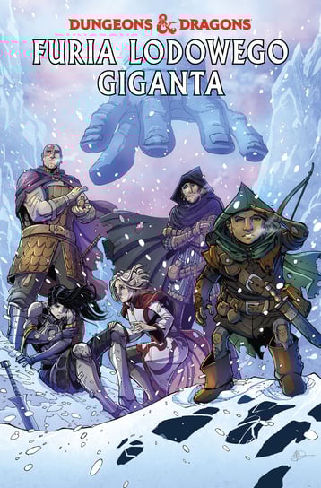 Furia lodowego giganta. Dungeons & Dragons. Tom 3 Zub Jim, Netho Diaz