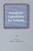 Furniture Upholstery for Schools Johnson Emil A.