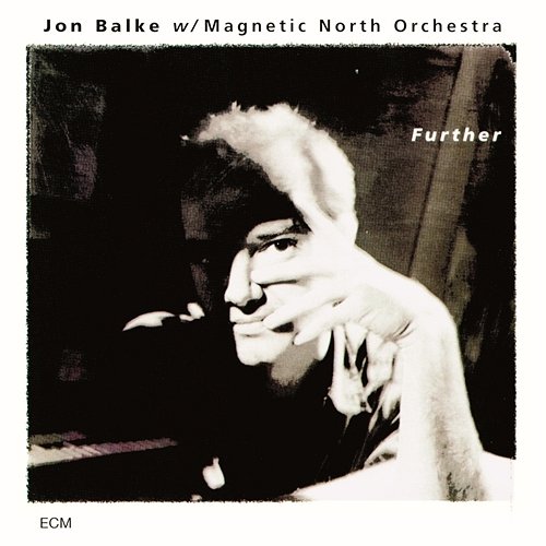 Further Jon Balke, Magnetic North Orchestra