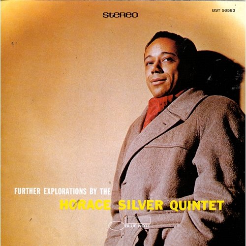 Further Explorations By The Horace Silver Quintet Horace Silver Quintet