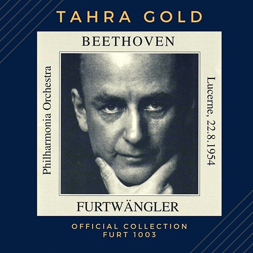 Furtwängler dirige Beethoven : Symphonie No.9 / 1954 Wilhelm Furtwängler