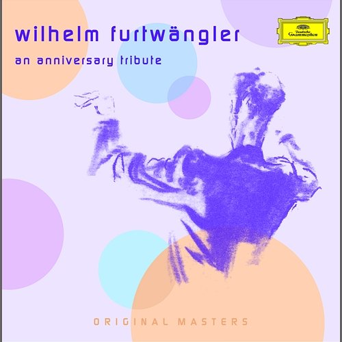 Furtwängler / The "50th-anniversary" album Wilhelm Furtwängler