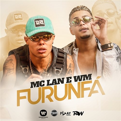 Furunfá MC Lan e MC WM