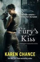 Fury's Kiss Chance Karen