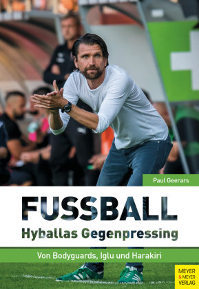 Fußball: Hyballas Gegenpressing Meyer & Meyer Sport