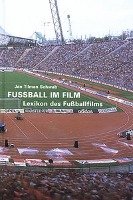 Fussball im Film Schwab Jan Tilman