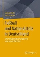 Fußball und Nationalstolz in Deutschland Mutz Michael, Gerke Markus