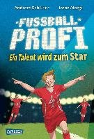Fußballprofi 03: Ein Talent wird zum Star Schluter Andreas, Margil Irene