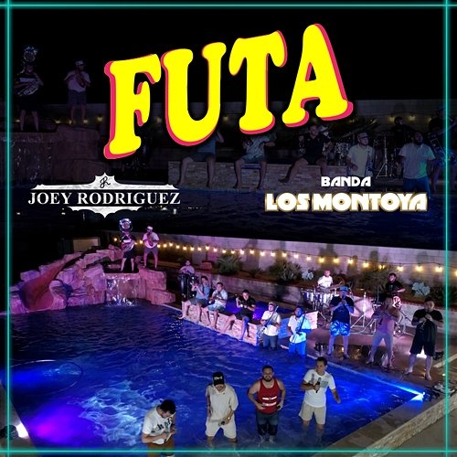 FUTA Joey Rodriguez, Banda Los Montoya