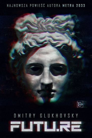 Futu.re Glukhovsky Dmitry