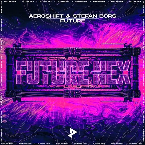 Future Aeroshift & Stefan Bors