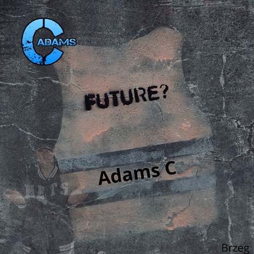 Future AdamsC