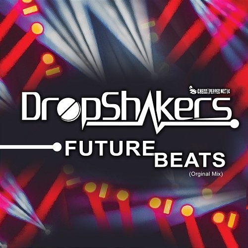 Future Beats (Original Mix) DROPSHAKERS