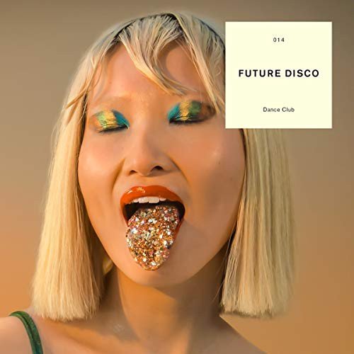 Future Disco Dance Club Various Artists