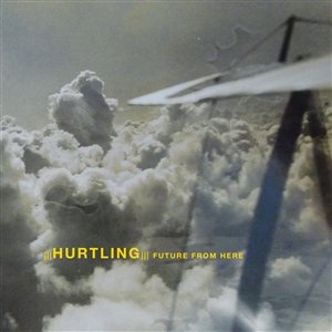 Future From Here Hurtling