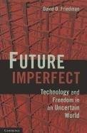 Future Imperfect Friedman David D.