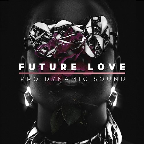 Future Love Pro Dynamic Sound