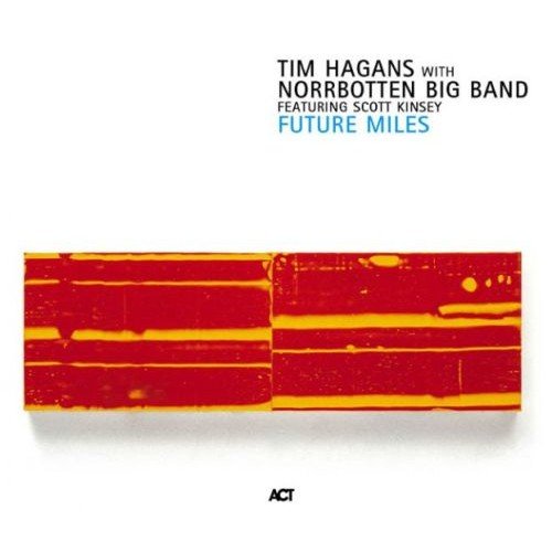 Future Miles Hagans Tim, Norrbotten Big Band