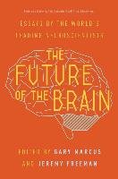 Future of the Brain Marcus Gary