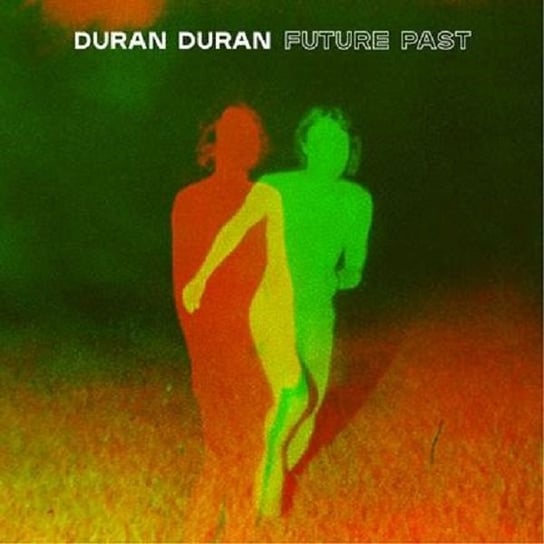 FUTURE PAST (Deluxe Edition) Duran Duran