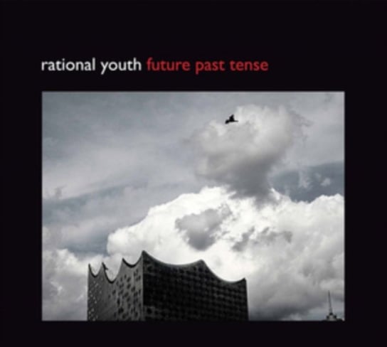 Future Past Tense Rational Youth
