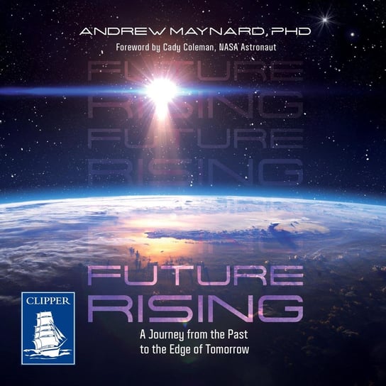 Future Rising Andrew Maynard